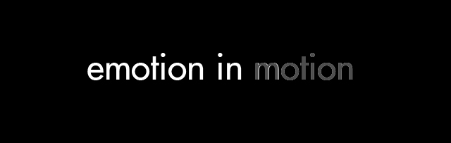 emotion in motion